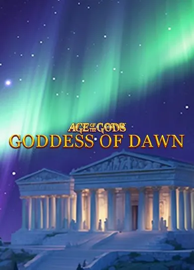 Age of the Gods Goddess of Dawn slot